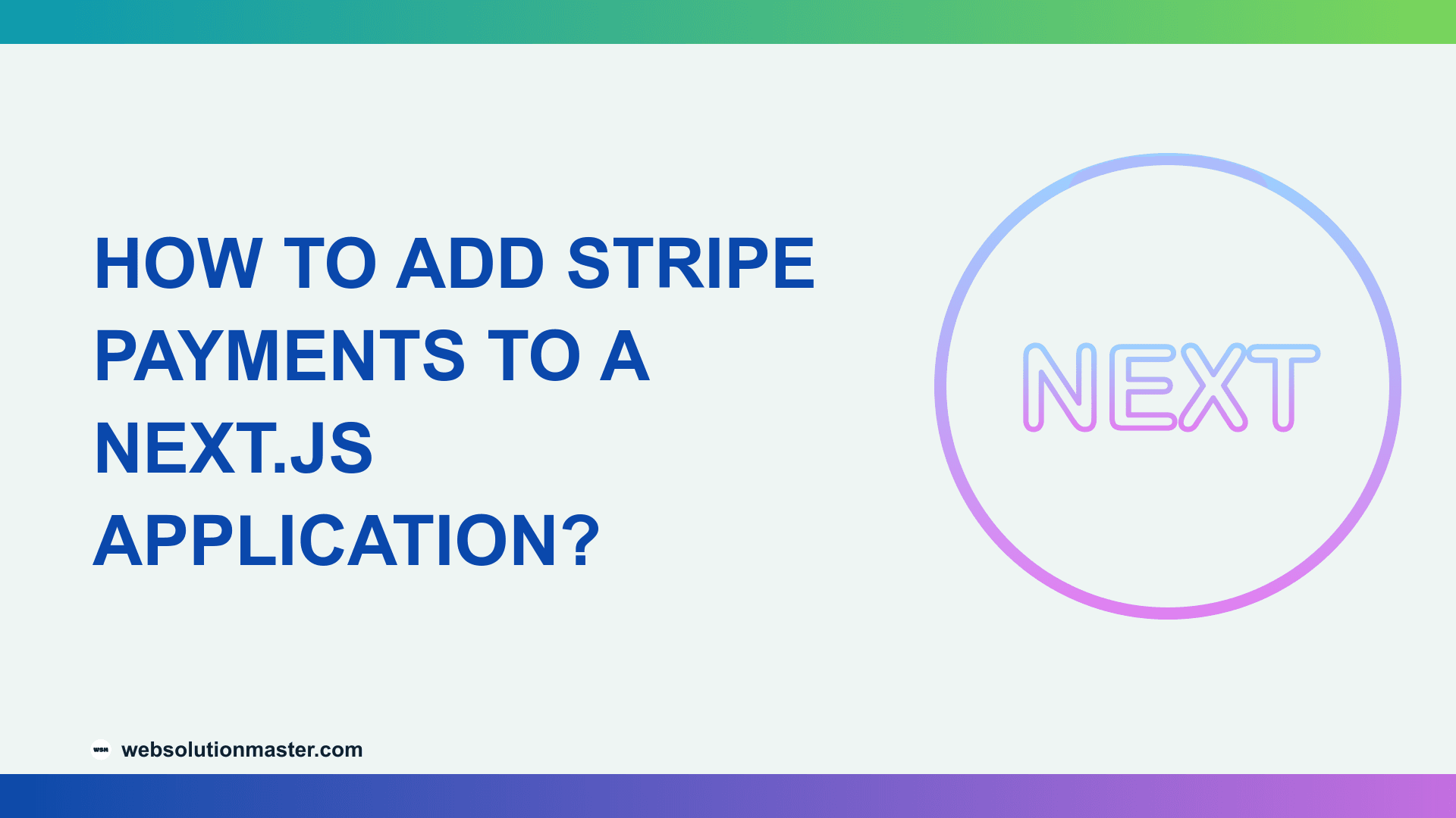How to Add Stripe Payments to a Next.js Application?
