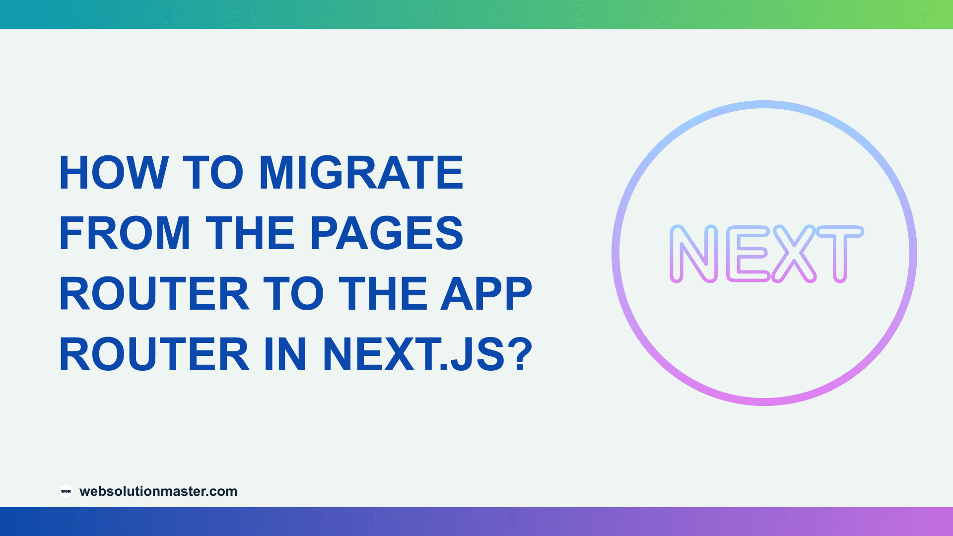 How to Migrate from the Pages Router to the App Router in Next.js?