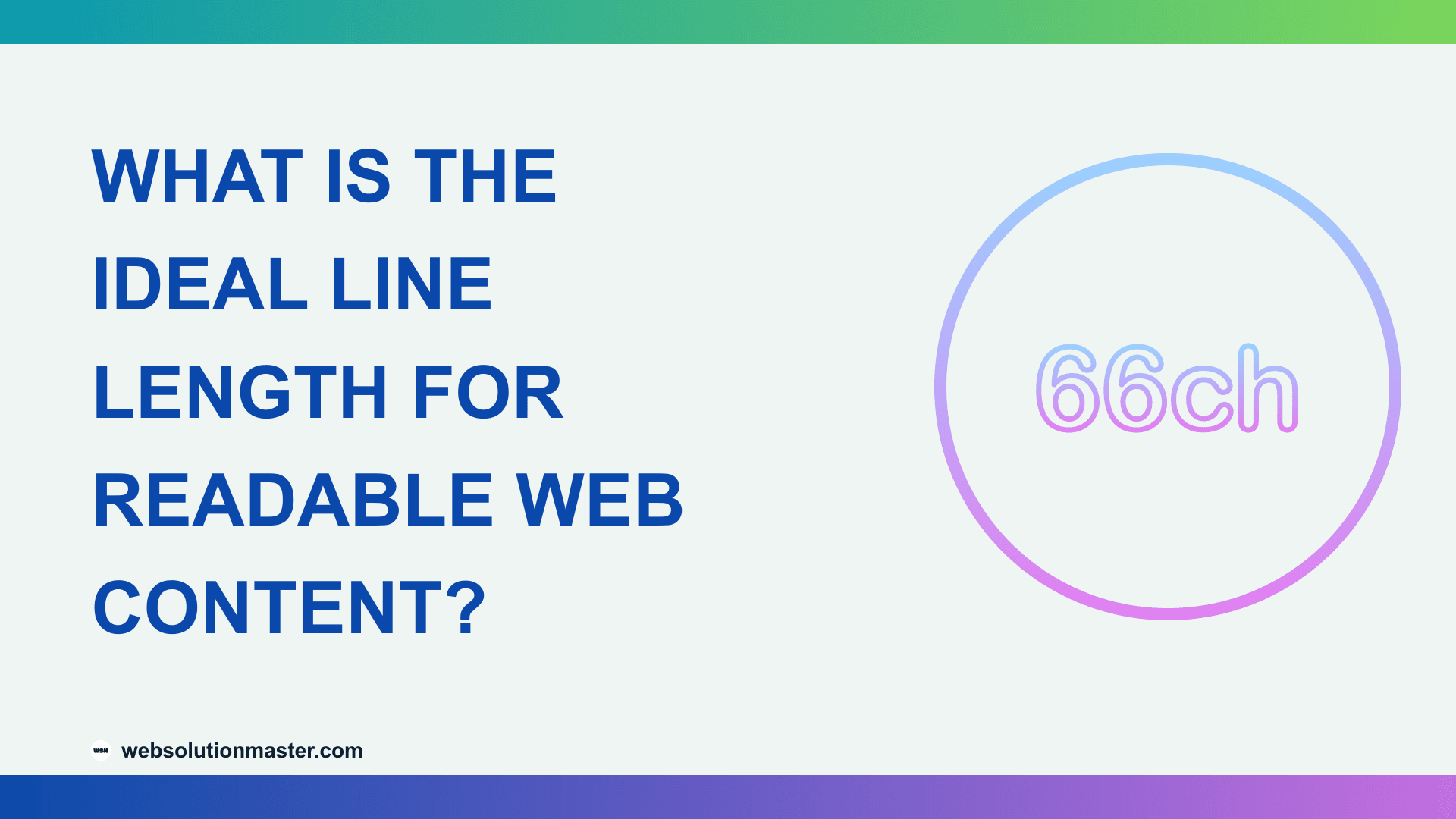 What Is the Ideal Line Length for Readable Web Content?