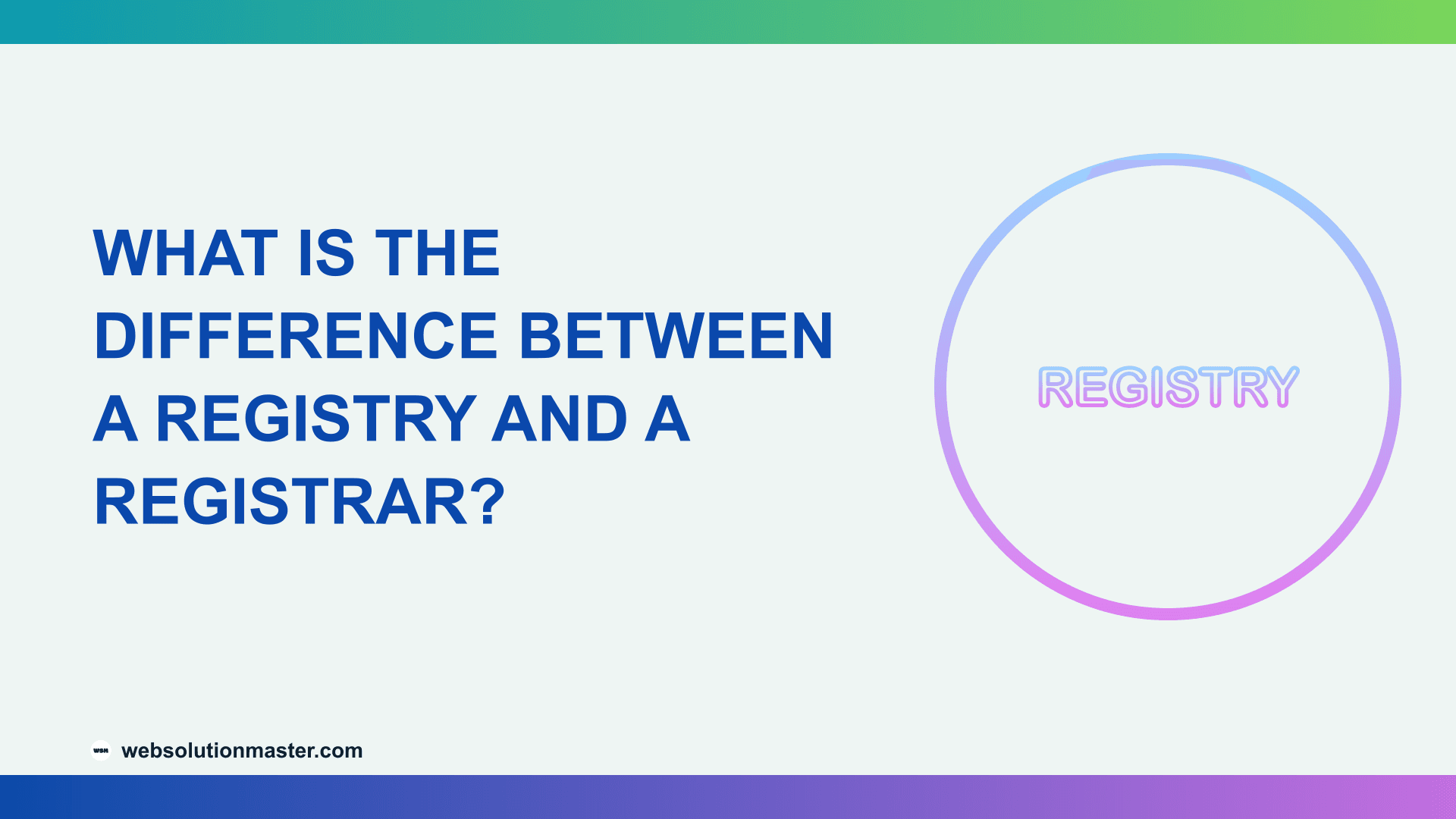 What Is the Difference Between a Registry and a Registrar?