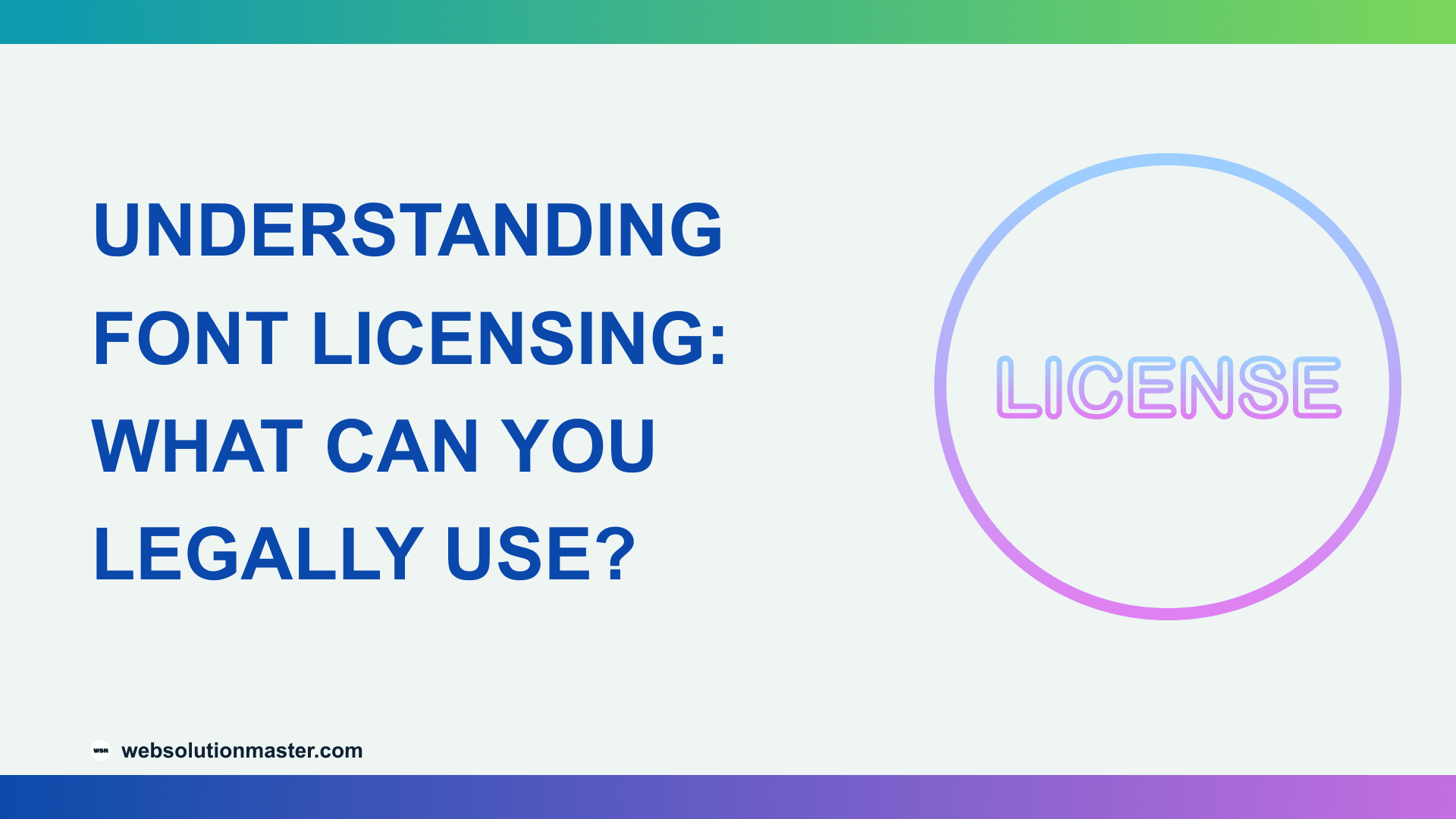 Understanding Font Licensing: What Can You Legally Use?