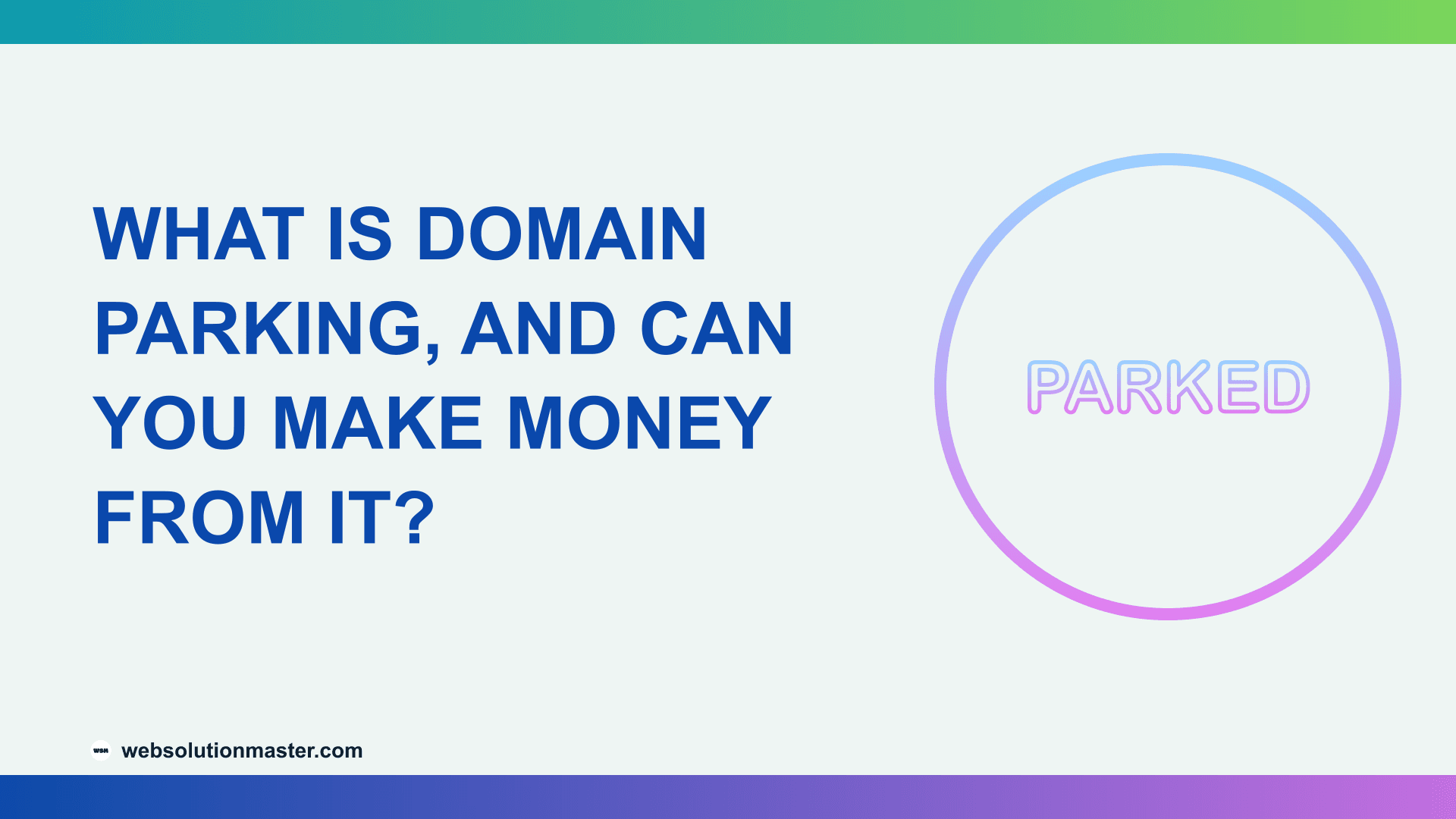 What Is Domain Parking, and Can You Make Money From It?