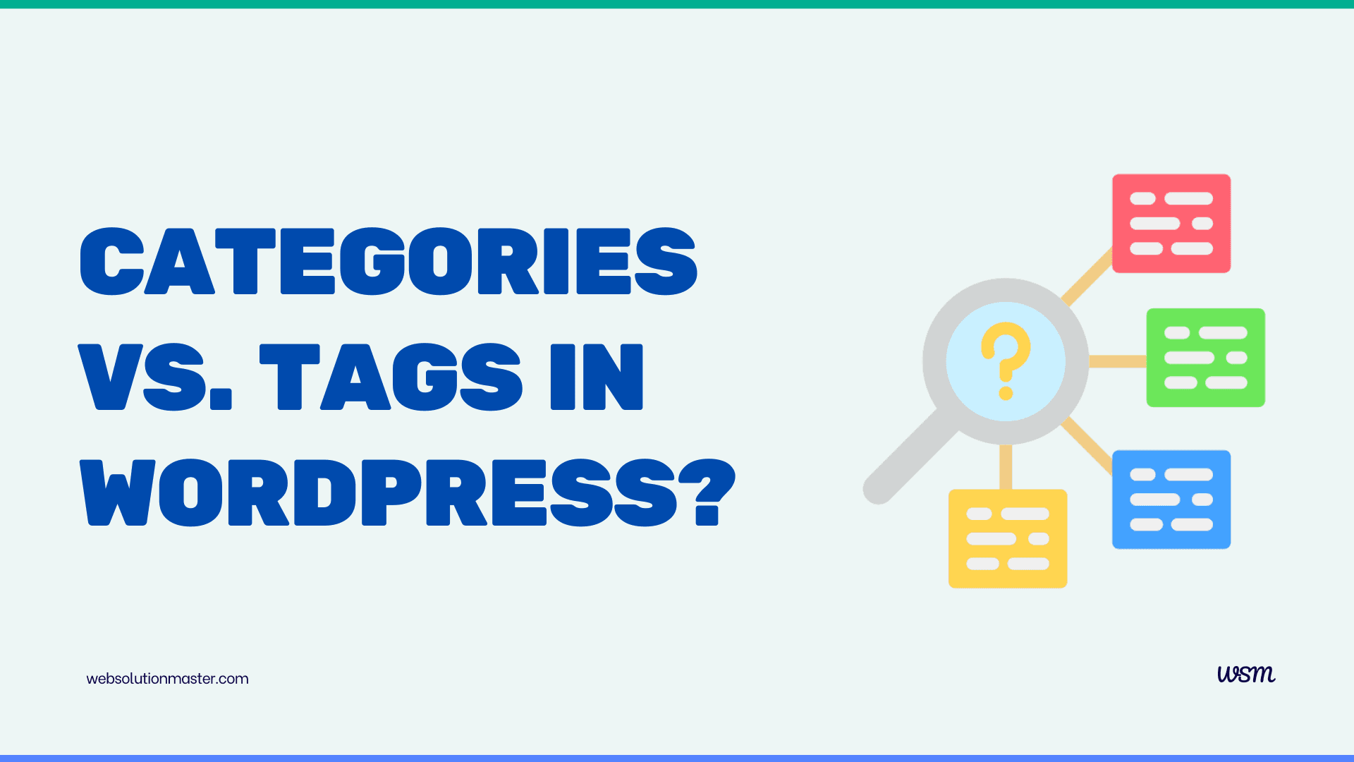 Understanding the Distinction Categories vs. Tags in WordPress