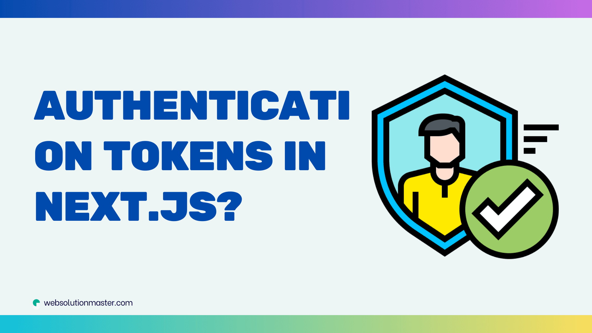 How do you handle authentication tokens in Next.js?