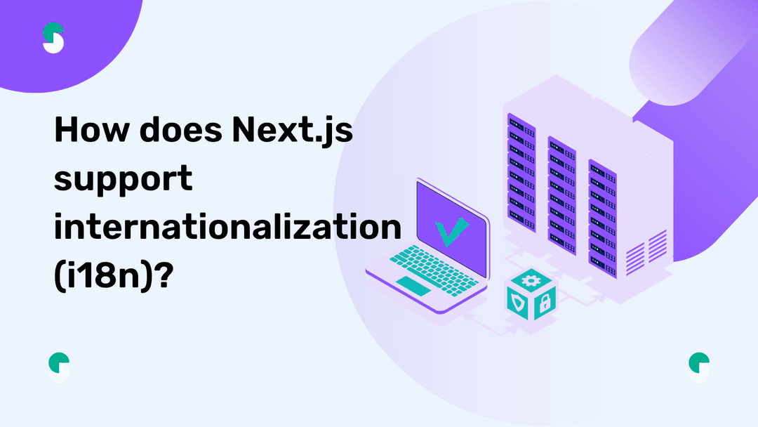 How does Next.js support internationalization (i18n)?