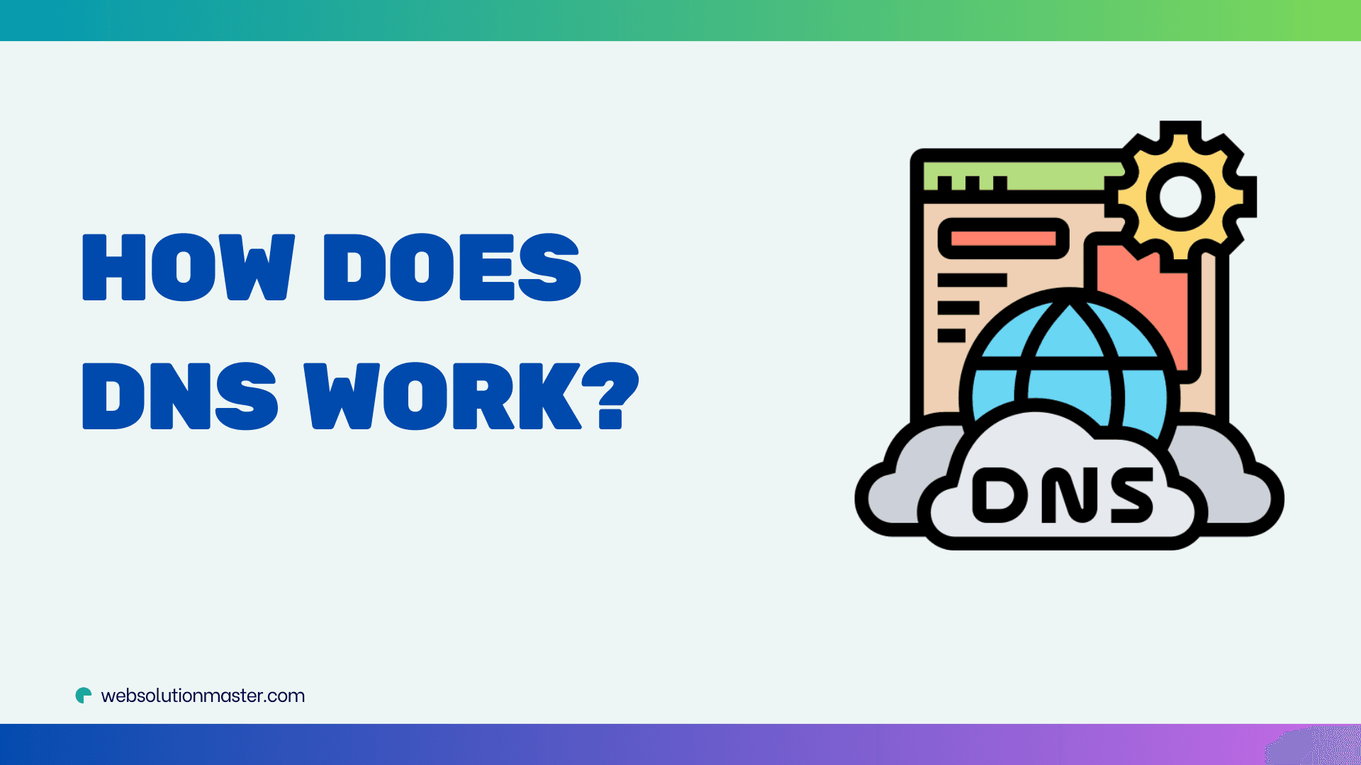 How does DNS Work?