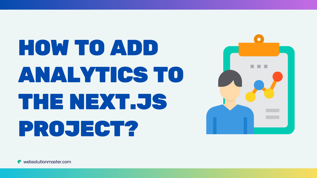 How to add analytics to the Next.js project?