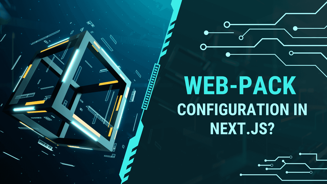 How to customize the webpack configuration in Next.js?