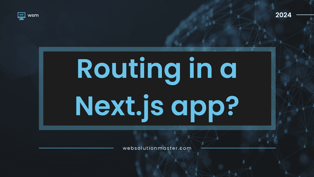 How to implement routing in a Next.js app?