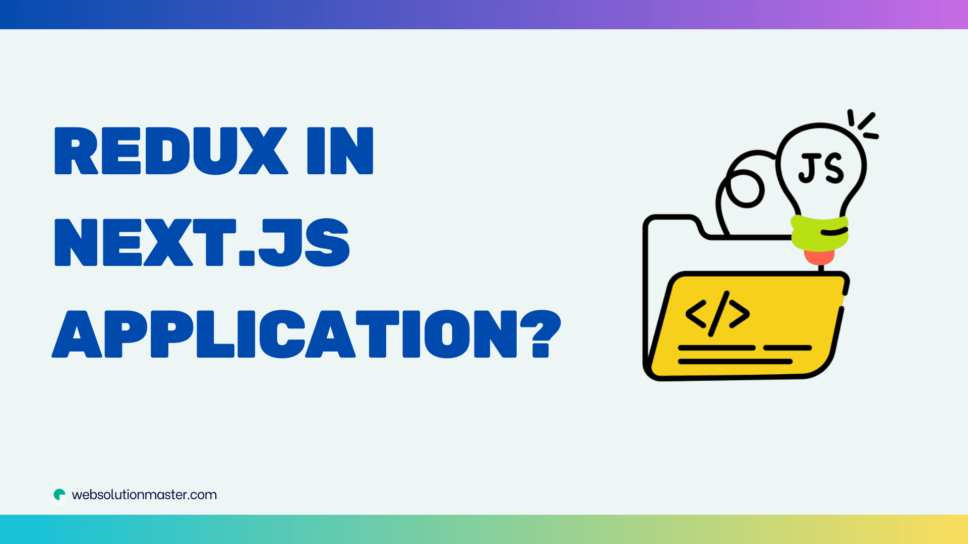 How to integrate Redux in a Next.js application?