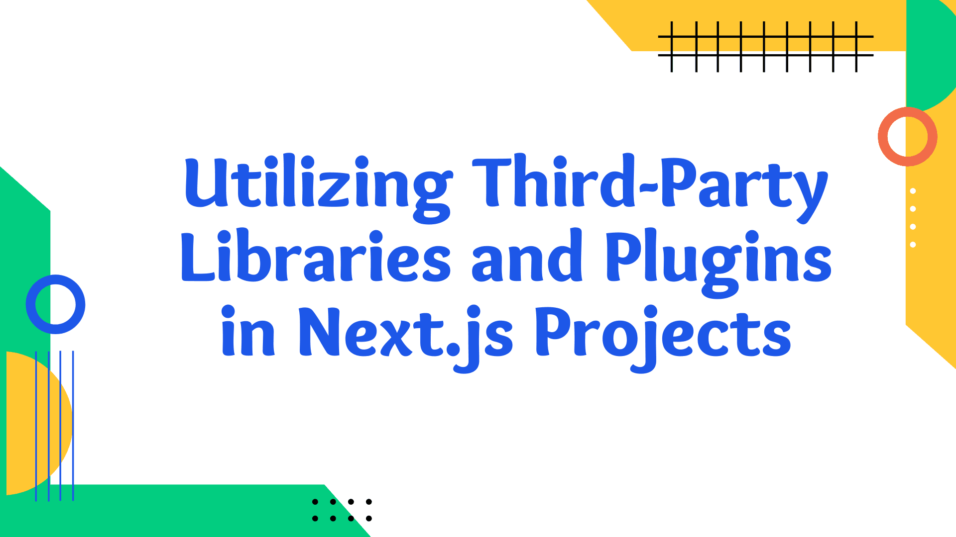 How to use third-party libraries and plugins with Next.js?