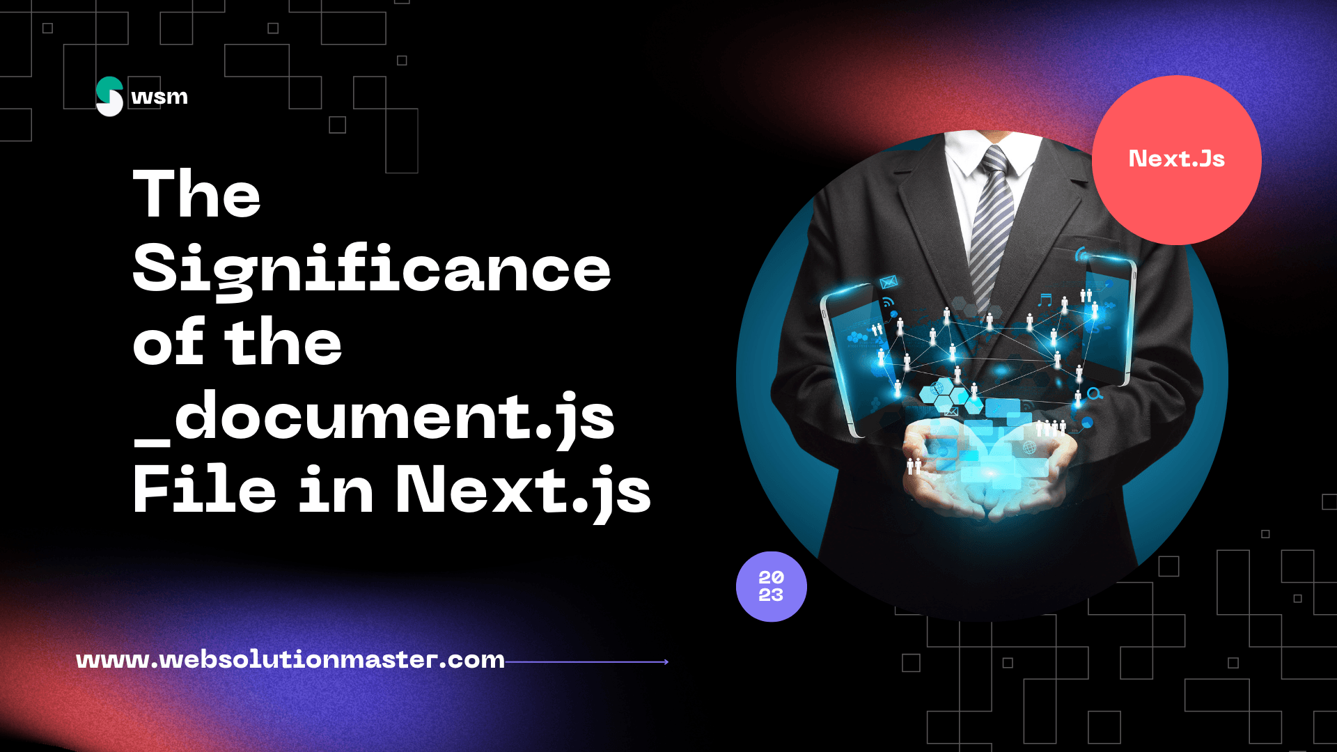 The Significance of the _document.js File in Next.js