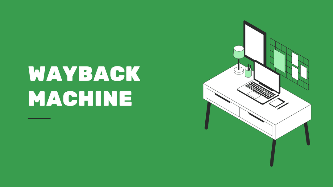 How to Find a Website on the Wayback Machine?