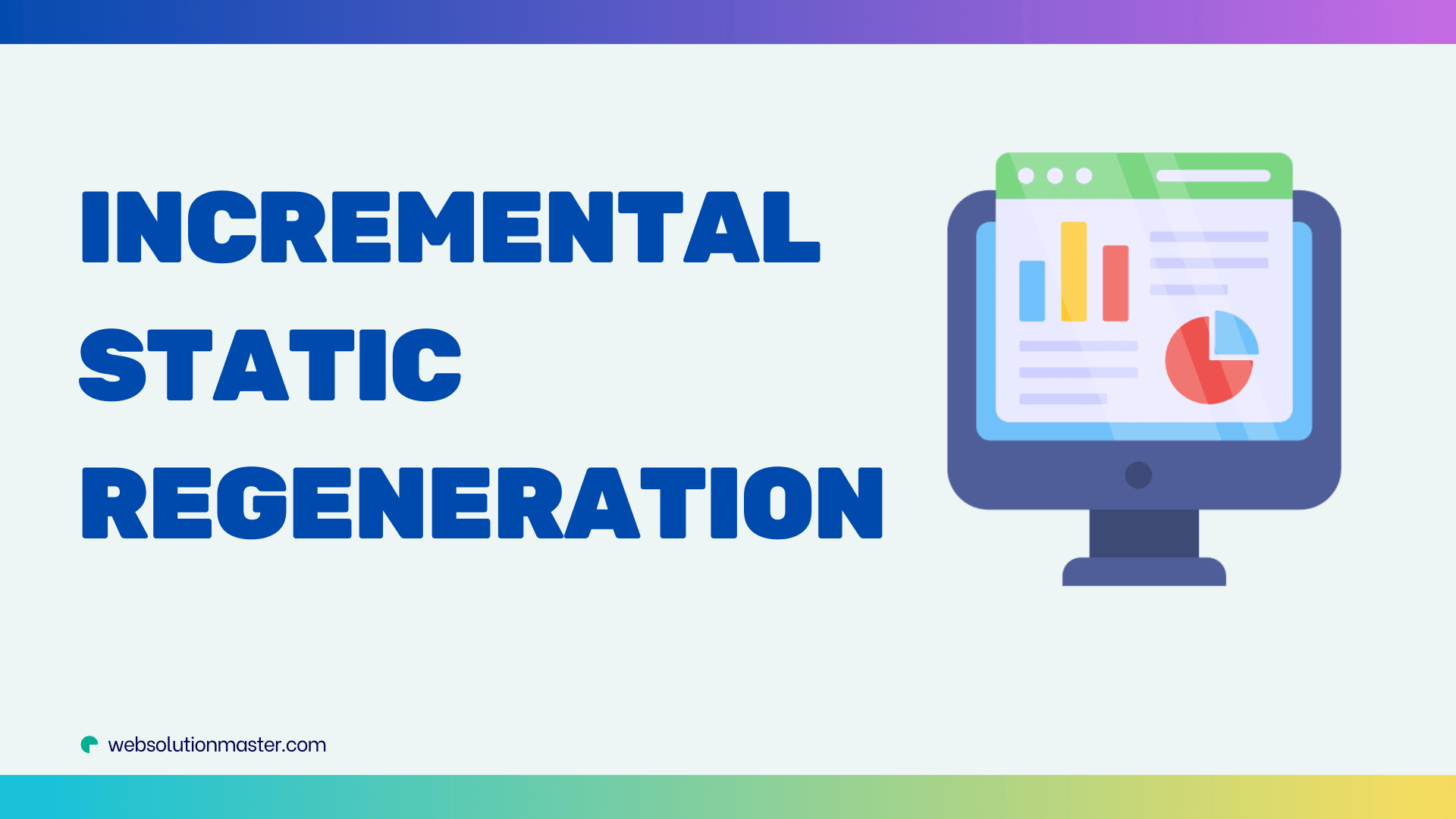 What are Incremental Static Regeneration (ISR) and its benefits in Next.js?