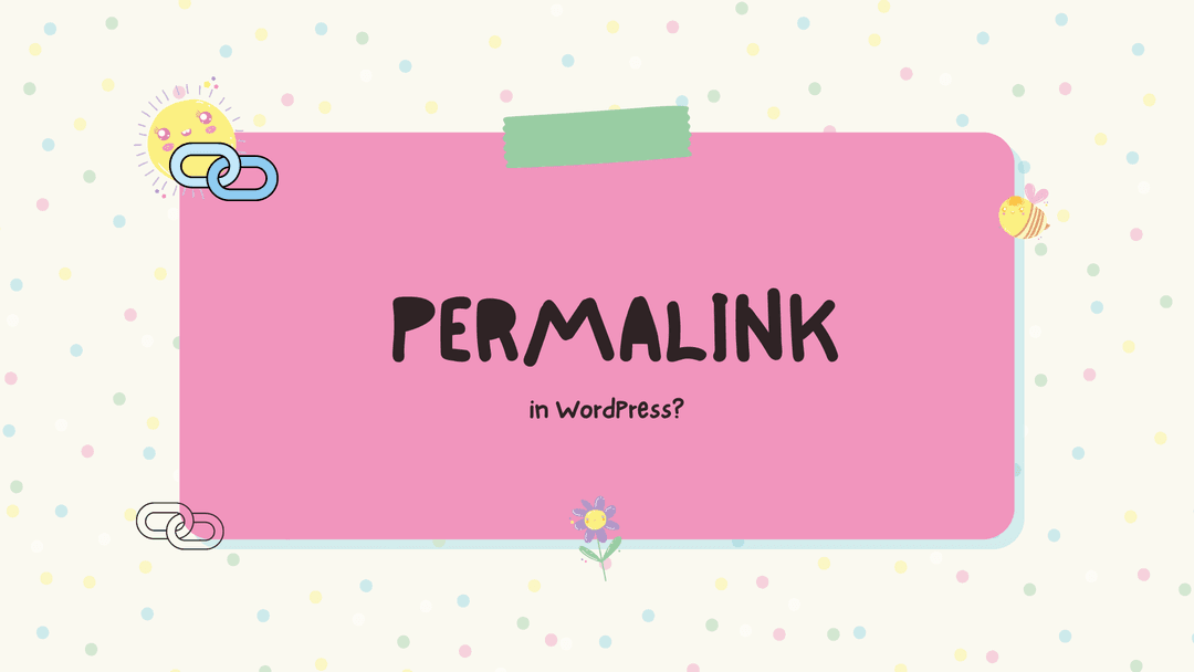 What is a permalink in WordPress?