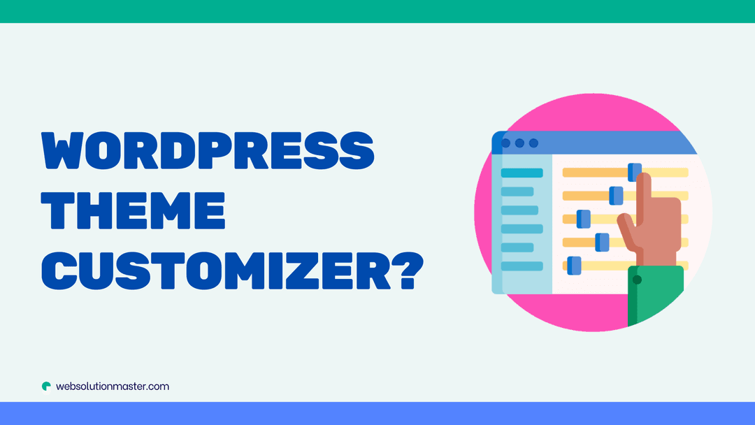 What is the purpose of the WordPress Theme Customizer?