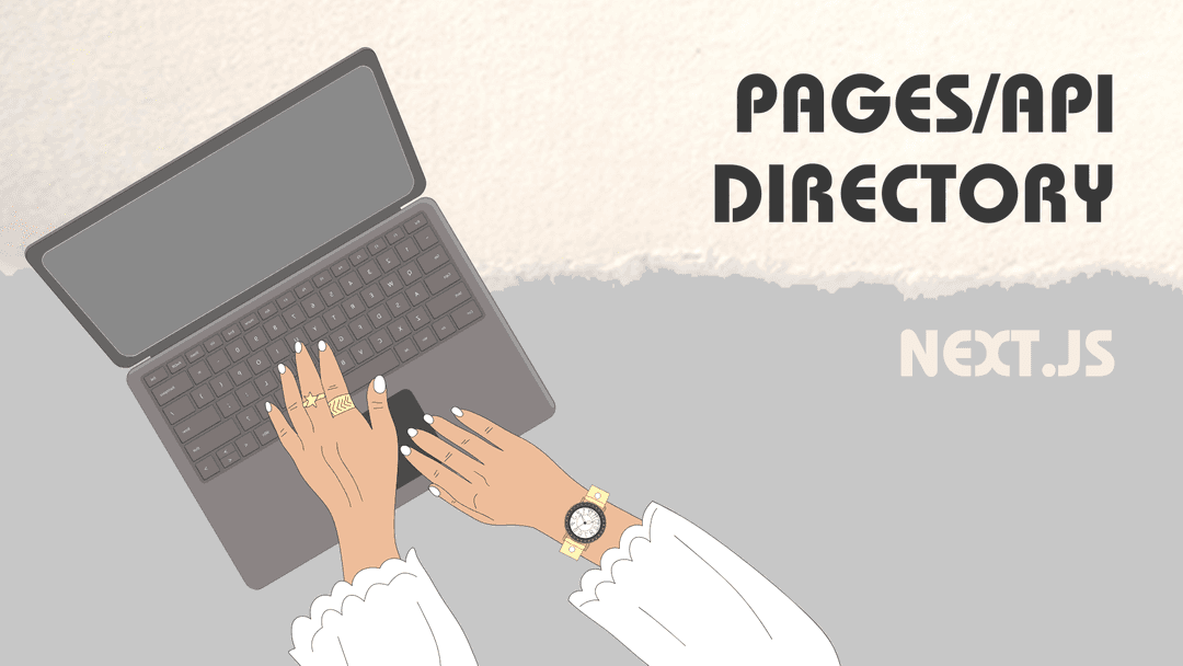 What is the role of the pages/api directory in Next.js?