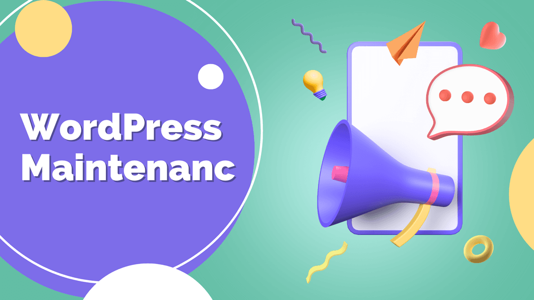 The Ultimate Guide to WordPress Maintenance  Keeping Your Site Smooth and Secure