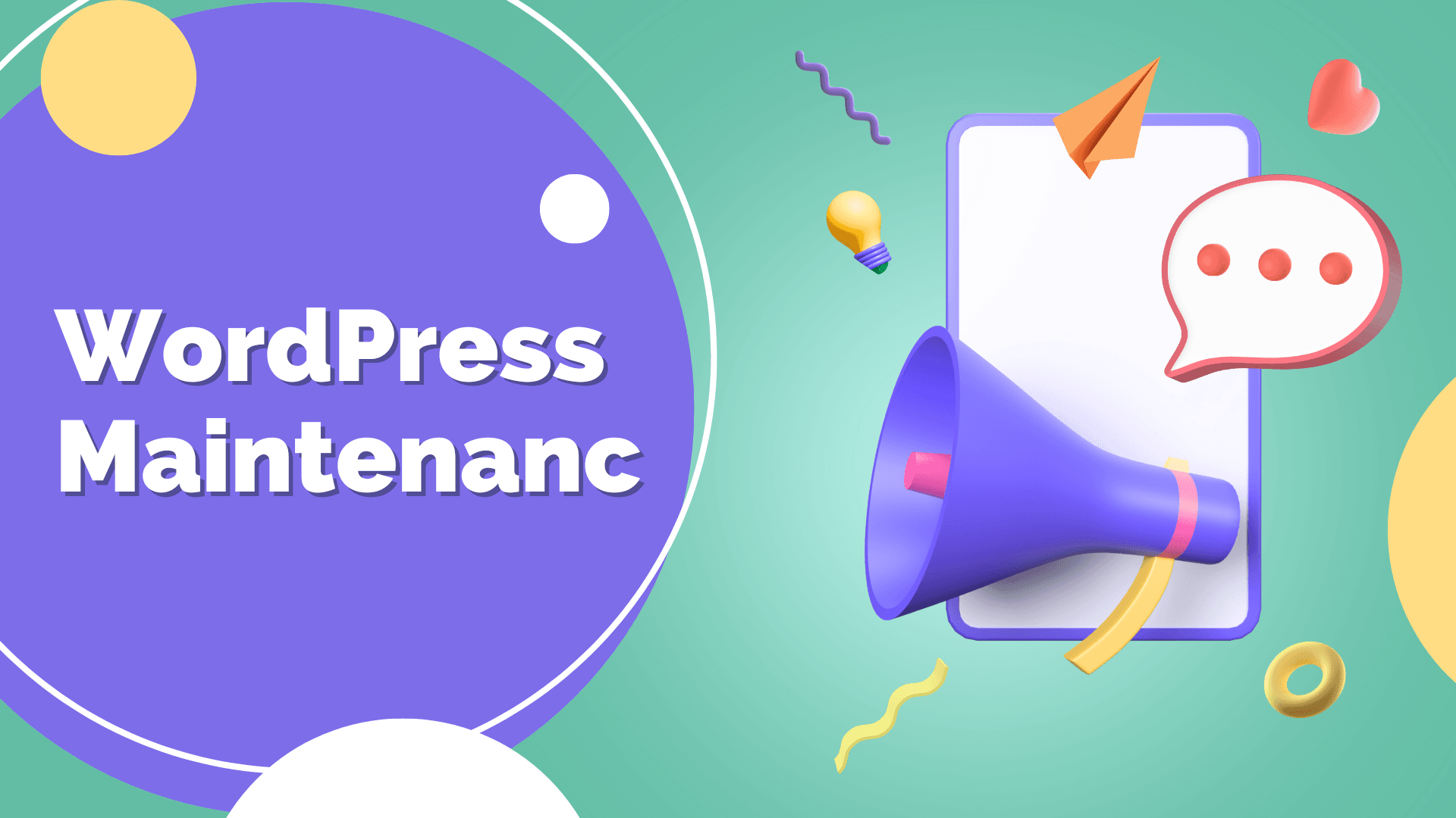 The Ultimate Guide to WordPress Maintenance  Keeping Your Site Smooth and Secure