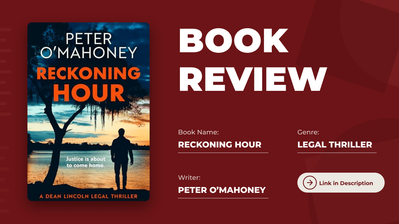 Reckoning Hour Review: A Southern Courtroom Thriller That Earns Its Twists