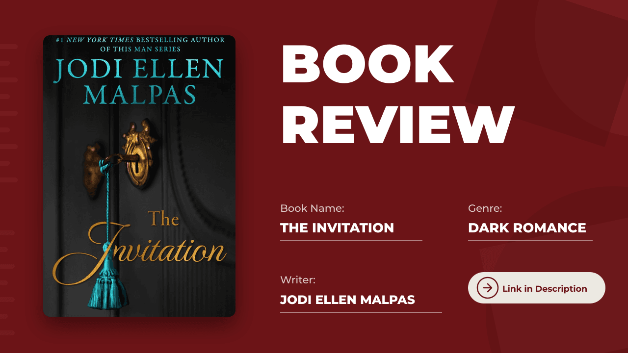 The Invitation Review: Jodi Ellen Malpas Builds a Romance on a Setup You Won't See Coming