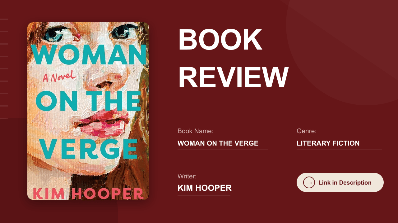 Woman on the Verge Review: A Novel About Loving Your Children and Resenting Your Life
