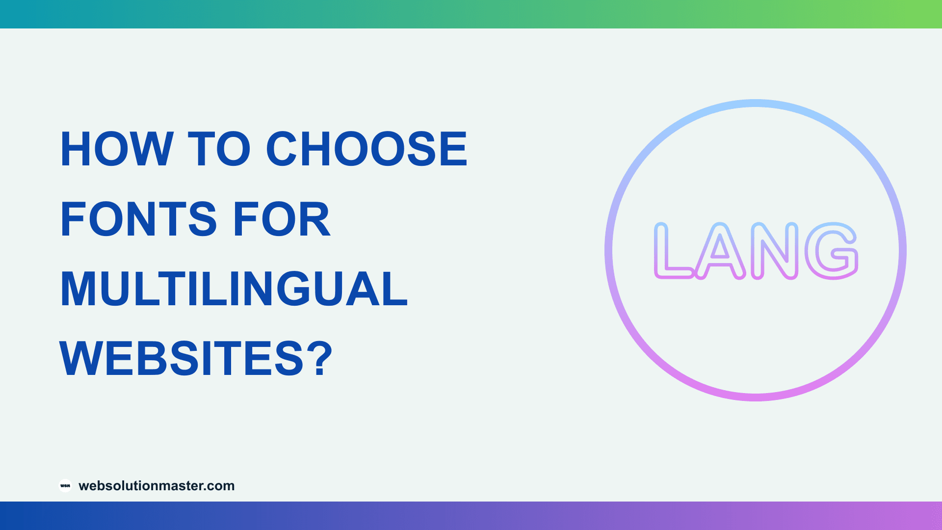 How to Choose Fonts for Multilingual Websites?
