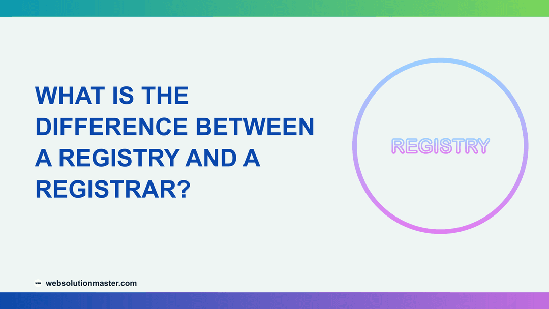 What Is the Difference Between a Registry and a Registrar?