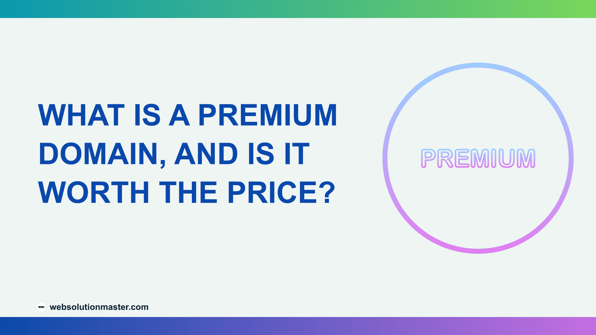 What Is a Premium Domain, and Is It Worth the Price?